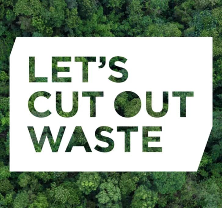 Let's cut out waste